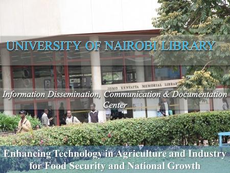 Enhancing Technology in Agriculture and Industry for Food Security and National Growth.