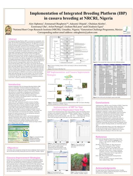 Introduction Initiated in September 2009, the Integrated Breeding Platform (IBP) serves as a sustainable, web-based, platform for information and analytical.