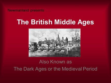 The British Middle Ages