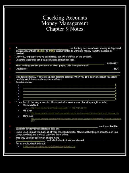 Checking Accounts Money Management Chapter 9 Notes