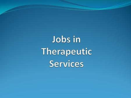 Description: Using a variety of treatments to help patients who are injured ; physically or mentally disabled; or emotionally disturbed. Treatment directed.