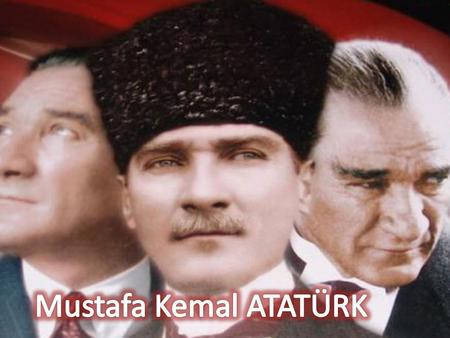 Mustafa was born on an undetermined date in the early months of 1881, either in the Ahmed Subaşı neighbourhood or in Islahhane Street (present- day Apostolu.