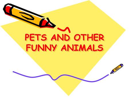 PETS AND OTHER FUNNY ANIMALS. MAKE UP THE NAMES OF ANIMALS TLEPHANE ELEPHANT LOWF KEMONY LECRODICO REAB CROCODILE WOLF MONKEY BEAR.