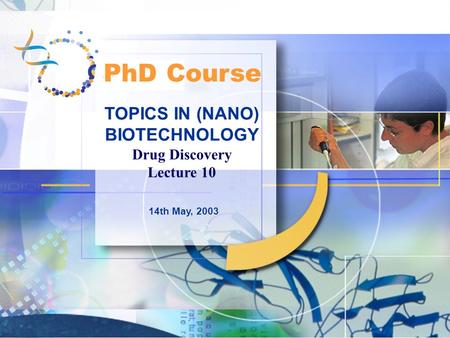 TOPICS IN (NANO) BIOTECHNOLOGY