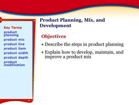 Product Planning, Mix, and Development