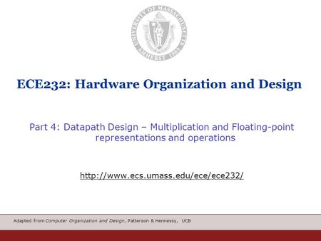 ECE232: Hardware Organization and Design