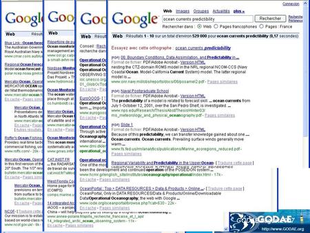 GODAE August 2007 Contribution from F. Blanc for IGST, August 2007 Lack of visibility (Need work)  ocean forecasting, ocean monitoring,
