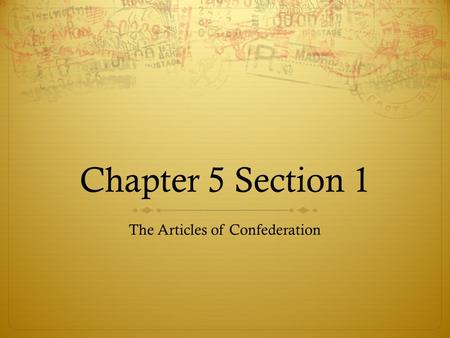 The Articles of Confederation