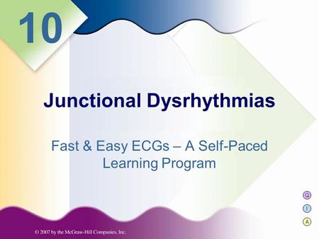 Junctional Dysrhythmias