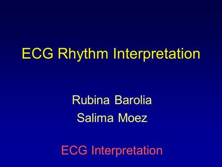 ECG Rhythm Interpretation