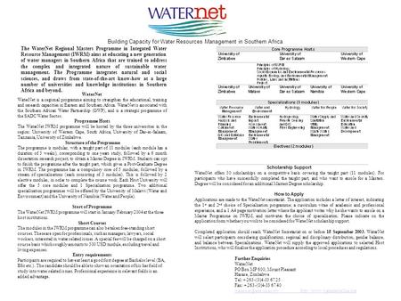 Building Capacity for Water Resources Management in Southern Africa The WaterNet Regional Masters Programme in Integated Water Resource Management (IWRM)