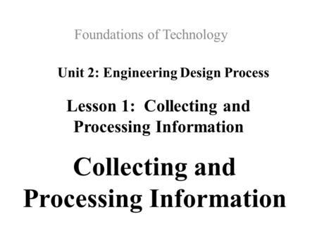 Unit 2: Engineering Design Process