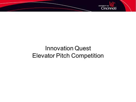 Innovation Quest Elevator Pitch Competition