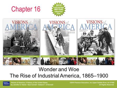 The Rise of Industrial America, 1865–1900