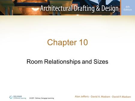 Room Relationships and Sizes