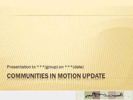 Presentation to ***(group) on ***(date) 1.  Cities - 11  Highway districts – 3  Ada and Canyon Counties  School districts – 2  Valley Regional Transit.