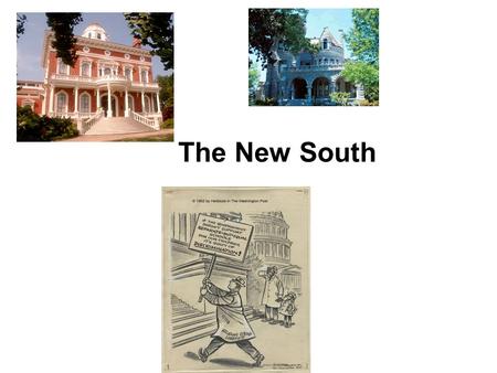 The New South. Bourbon Triumvirate Redemption Era Redemption Era : period after Reconstruction and before the “New South” Redeem the state from the hardships.