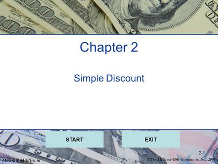 Chapter 2 Simple Discount START EXIT.