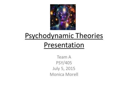 Psychodynamic Theories Presentation