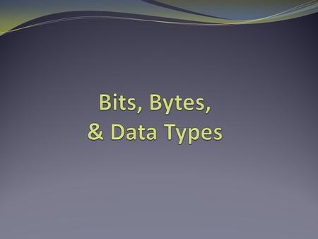 Why does it matter how data is stored on a computer? Example: Perform each of the following calculations in your head. a = 4/3 b = a – 1 c = 3*b e = 1.