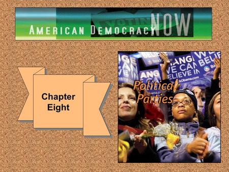 Chapter Eight. ● political party platform ● independent ● soft money loophole ●National Convention Buckley v. Valeo (1976) Citizen United v. FEC 2010.