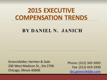 2015 EXECUTIVE COMPENSATION TRENDS