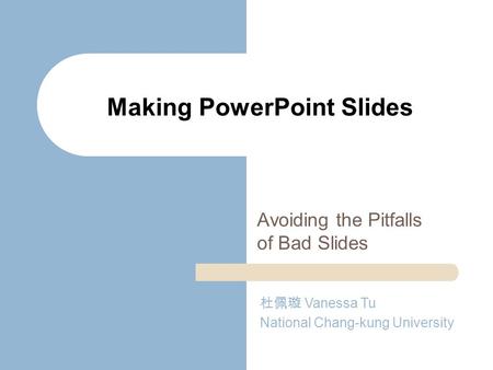 Making PowerPoint Slides