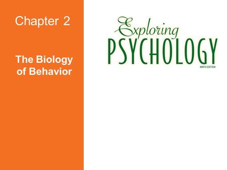 The Biology of Behavior