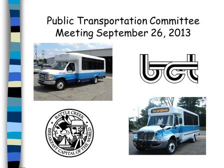 Public Transportation Committee Meeting September 26, 2013.