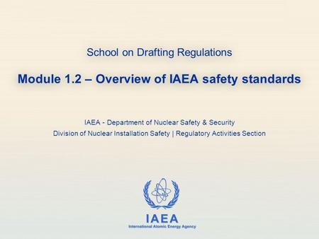 IAEA - Department of Nuclear Safety & Security