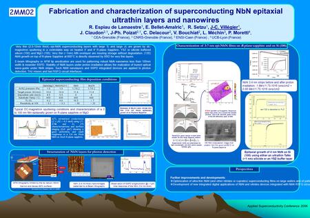 Further improvements and developments:  Optimization of ultra-thin NbN (and other nitrides or cuprates) superconducting films on large wafers and of patterned.