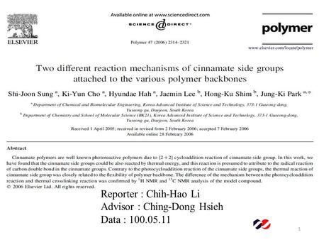 Photosensitive polymers with cinnamate units in the side position of chains : Synthesis, monomer reactivity ratios and photoreactivity 1 R. Mahy et al.