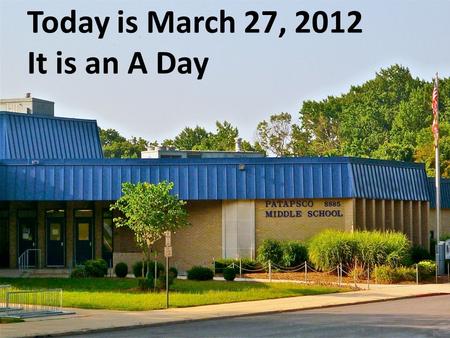 Today is March 27, 2012 It is an A Day What’s for Lunch? Sliced Hot Turkey on a Sub Roll with Gravy Burgers Your Way with Sandwich Roll.