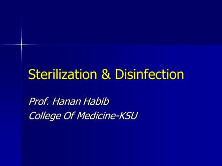 Sterilization & Disinfection