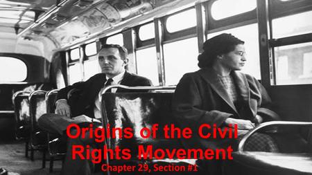 Origins of the Civil Rights Movement