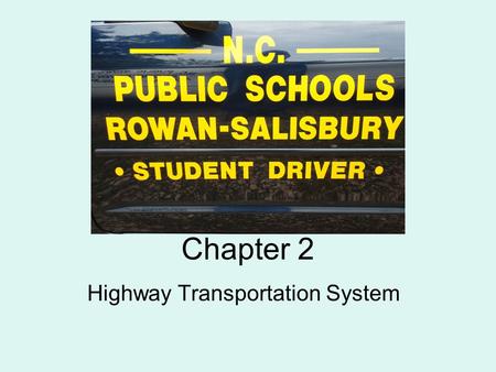 Highway Transportation System