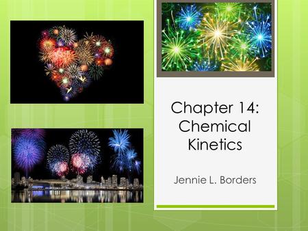 Chapter 14: Chemical Kinetics