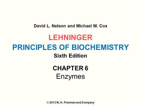 LEHNINGER PRINCIPLES OF BIOCHEMISTRY