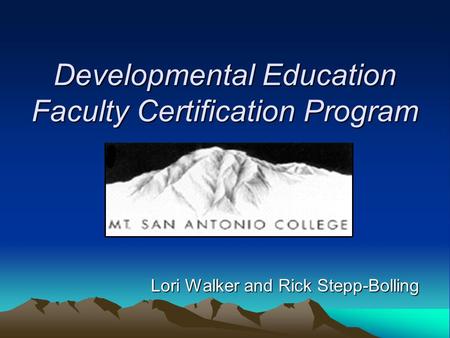 Developmental Education Faculty Certification Program