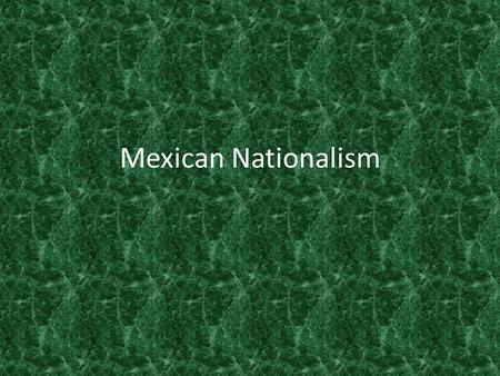 Mexican Nationalism. Events in Europe Spanish Kings – Charles III (died 1788) – Charles IV (idiot, Spain falls on hard times-died 1808) – Ferdinand VII.