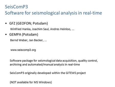 Software for seismological analysis in real-time