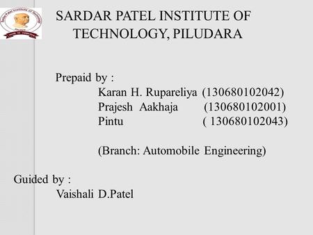 SARDAR PATEL INSTITUTE OF