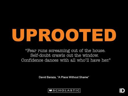 UPROOTED David Baraza, “A Place Without Shame”