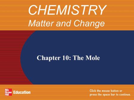 CHEMISTRY Matter and Change