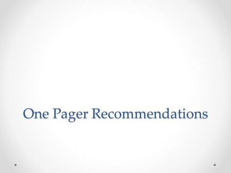 One Pager Recommendations. One Pagers Mrs. Lund’s proofreading marks One Pager: Take 5 minutes to reread your essay along with the comments, both on the.