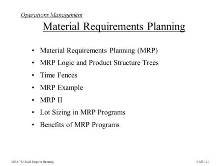 Operations Management Material Requirements Planning