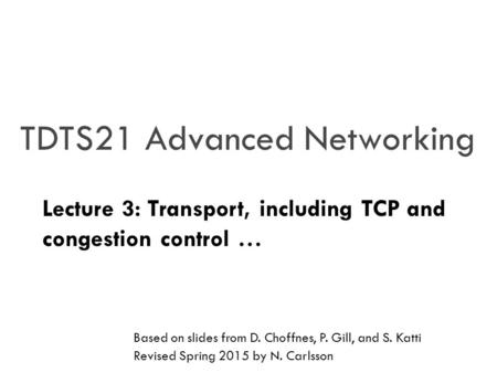 TDTS21 Advanced Networking