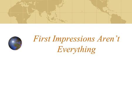 First Impressions Aren’t Everything. Bias Bias can be defined as a partiality that prevents objective consideration of an issue or situation Why is understanding.