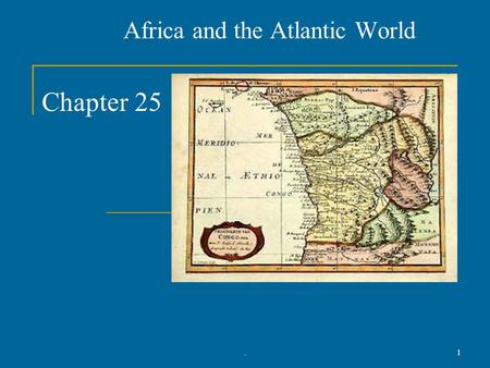 Africa and the Atlantic World