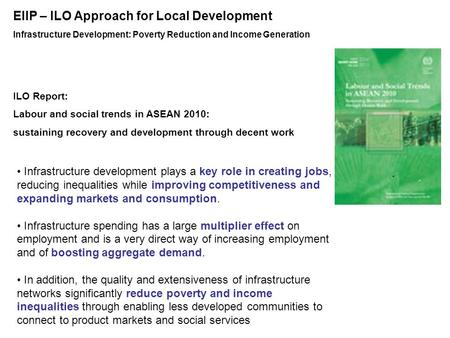 Infrastructure Development: Poverty Reduction and Income Generation Infrastructure development plays a key role in creating jobs, reducing inequalities.